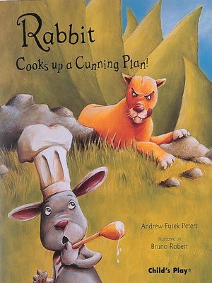 cover image of Rabbit Cooks up a Cunning Plan